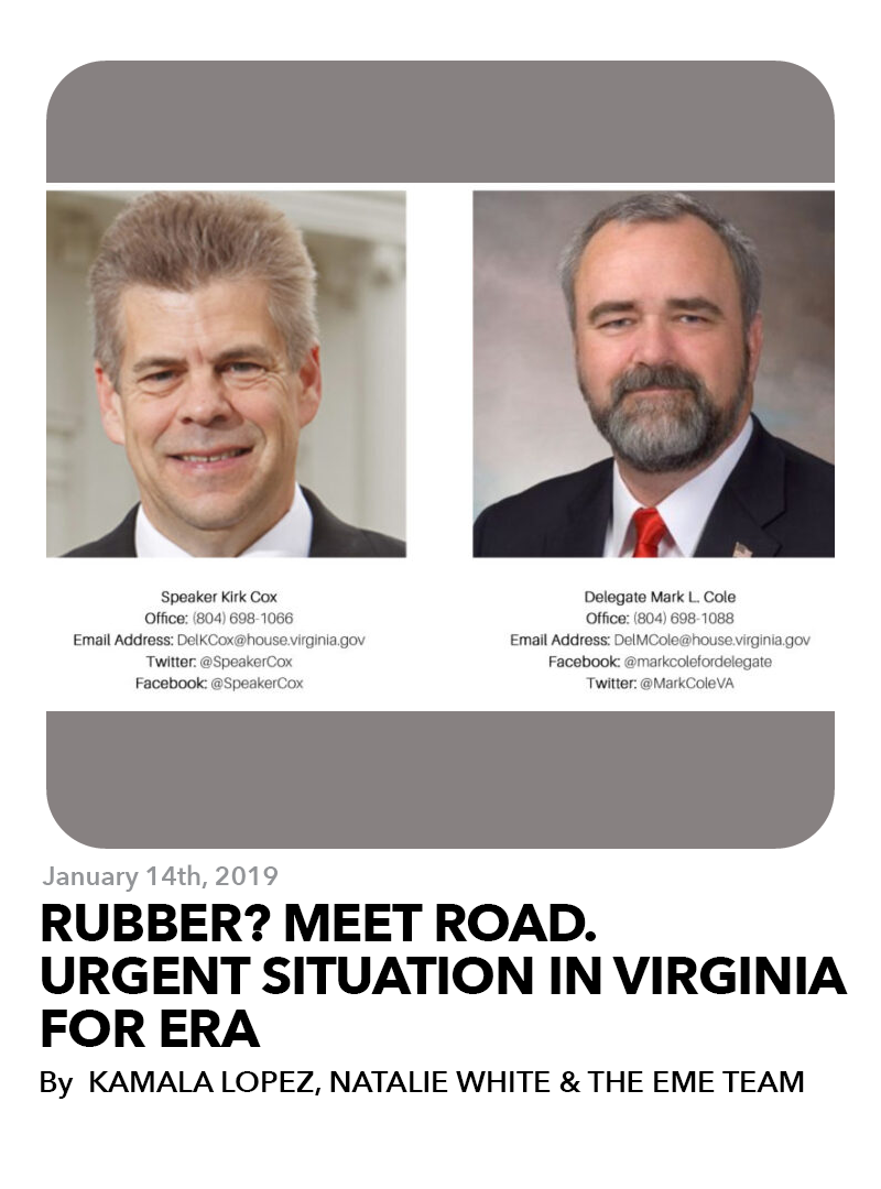 January 14, 2019: Rubber? Meet Road. Urgent situation in Virginia for ERA