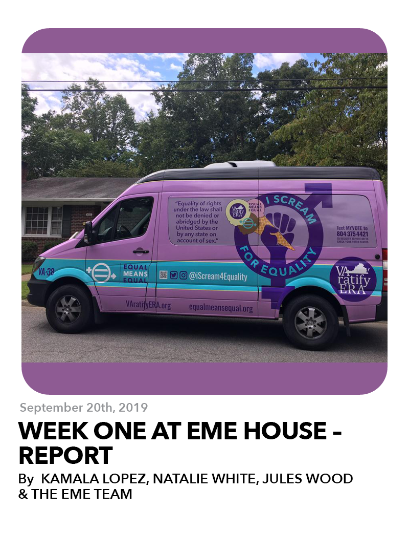 September 20, 2019: Week One at EME House – Report