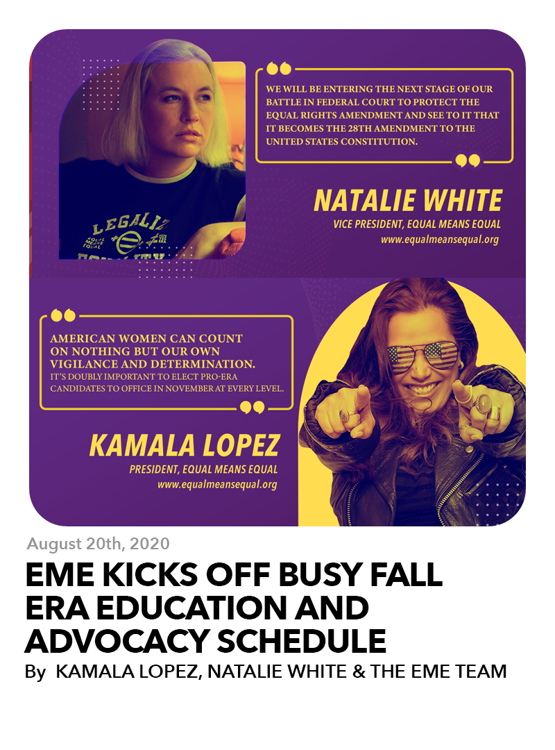 August 20, 2020: EME Kicks Off Busy Fall ERA Education and Advocacy Schedule