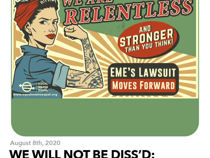 August 8, 2020: We Will Not Be Diss’d: EME’s Lawsuit Moves Forward