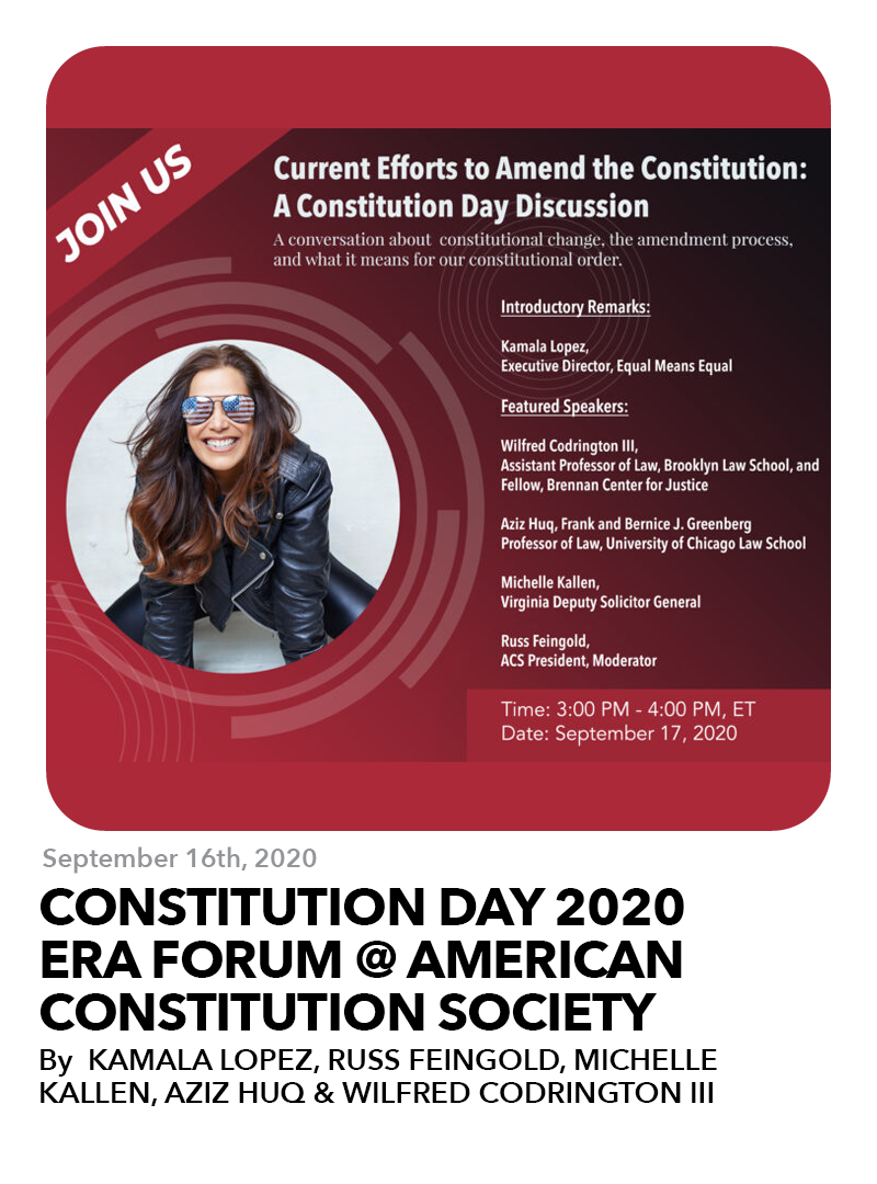 September 16, 2020: Constitution Day 2020 – ERA