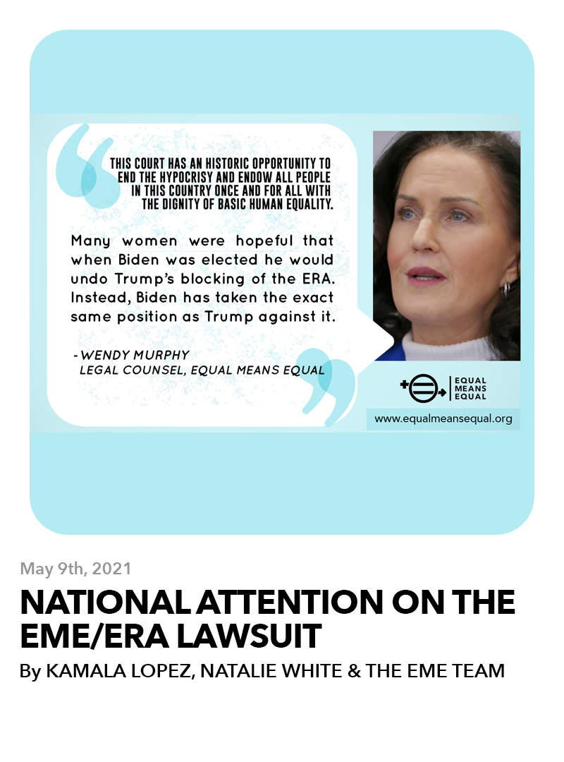 May 9, 2021: National Attention for ERA and the EME Lawsuit