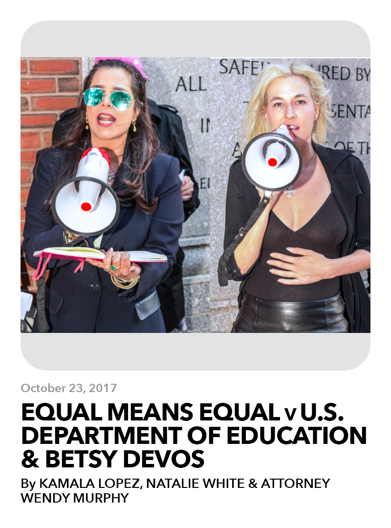 October 21, 2017: Equal Means Equal v United States Department of Education and Betsy DeVos