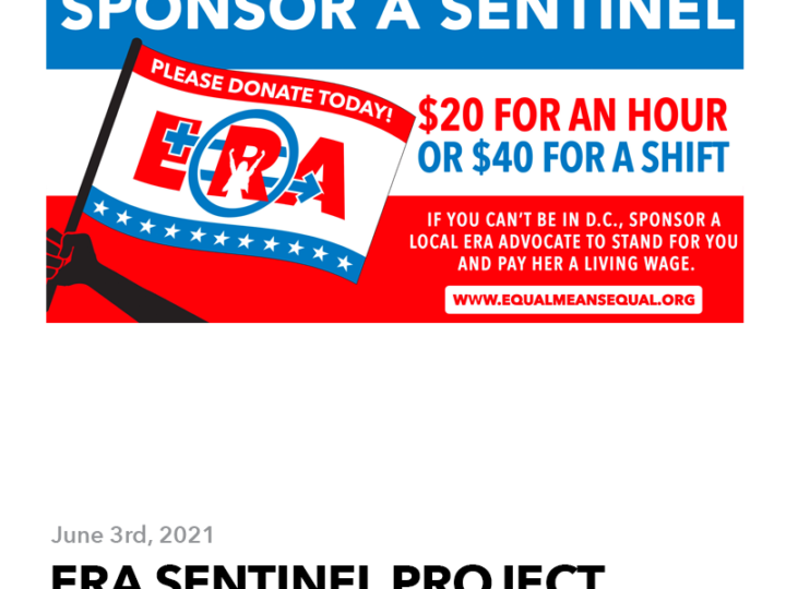 June 3, 2021: ERA Sentinel Project Begins Thursday – Join Us in DC or Sponsor a Sentinel Today