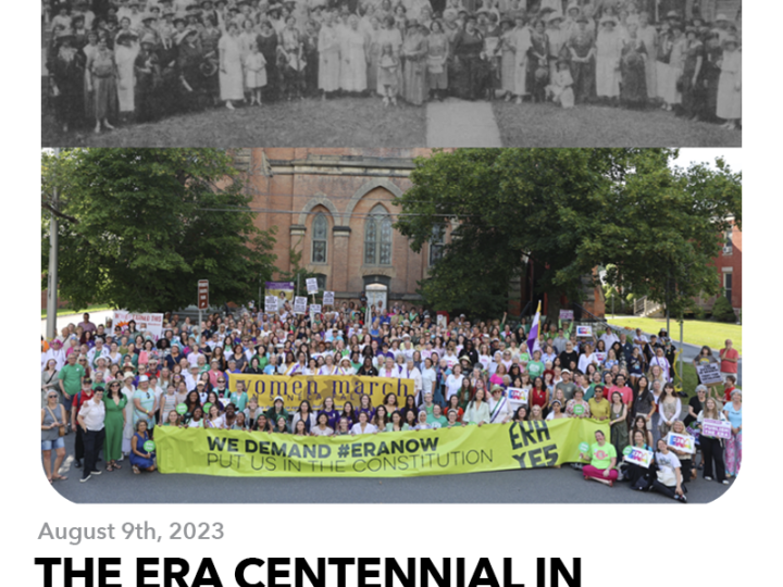 August 9, 2023: Update on the ERA Centennial in Seneca Falls, the upcoming ERA Arts Show and Court Cases