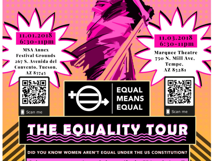 October 27, 2018: EQUAL MEANS EQUAL heads to Arizona to Rock the Vote for ERA!