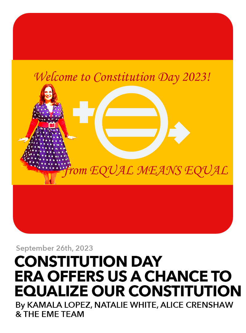 September 26, 2023: Fall Equinox Offers Us A Chance to Equalize Our Constitution – Will We Take It?