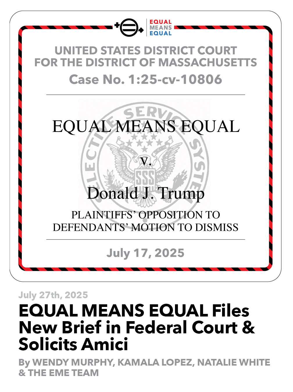 EQUAL MEANS EQUAL Files New Brief in Federal Court & Solicits Amici